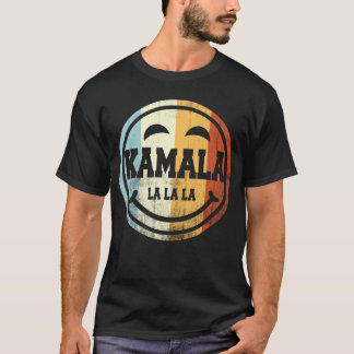 Kamala lalala t-shirt