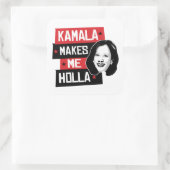 Kamala Makes Me Holla - Vierkante Sticker (Tas)