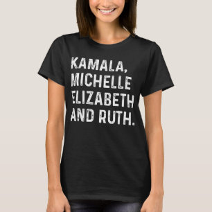 Kamala Michelle Elizabeth en Ruth T-shirt