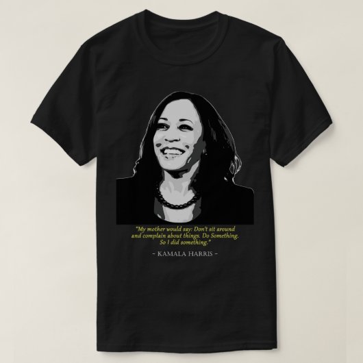 Kamala Quote T-shirt (Design voorkant)