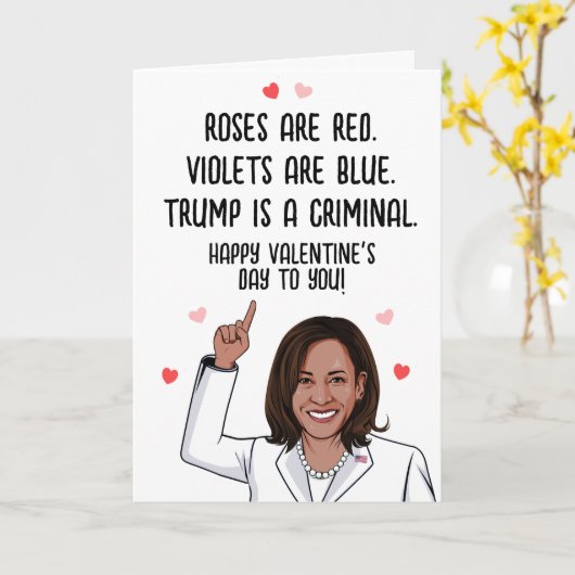 Kamala Valentijn - Trump is een crimineel Happy V- Kaart (Gele Bloem)