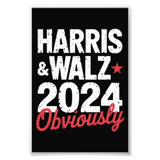 Kamala Walz uiteraard 2024 Harris Waltz 2024 Foto Afdruk (Voorkant)