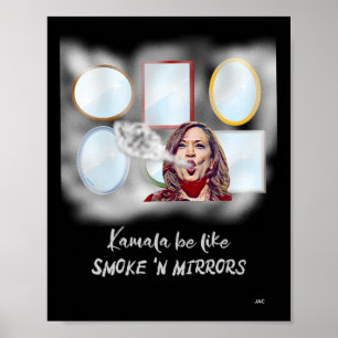Kamala wordt als rook in spiegels poster