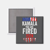 Kamala You're Fired Funny Anti Kamala Harris Elect Magneet (Voorkant / Achterkant)