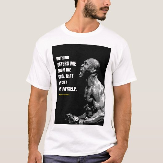 Kamaru Usman quotes T-Shirt (Voorkant)