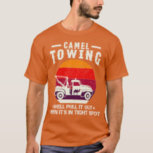 Kameel Sleepdienst We Trekken het Er Uit Als het I T-shirt