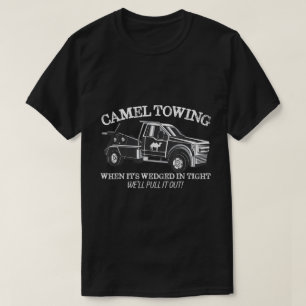 Kameel slepen grappige volwassenen humor grap T-sh T-shirt