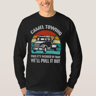 Kameel slepen Retro volwassenen humor spreuk T-shirt