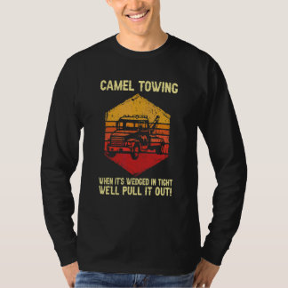 Kameel slepen Wij halen het eruit Retro humor cita T-shirt