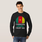 Kameroen roept op dat ik Kameroense vlag moet voer T-shirt (Voorkant volledig)