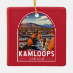Kamloops Canada Travel Art Vintage Keramisch Ornament<br><div class="desc">Kamloops retro vector reisontwerp. Kamloops is een Canadese stad in Brits-Columbia,  waar de rivieren North en South Thompson samenkomen.</div>