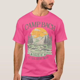 Kamp Bach Bruid Retro Camping Bachelorette Feest 2 T-shirt