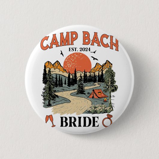 Kamp Bach Bruid Wandel Kamp Bachelorette Feest Ronde Button 5,7 Cm (Voorkant)