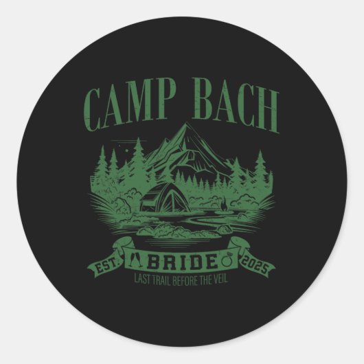 Kamp Bach Bruid Wandelen Camping Bachelorette Fees Ronde Sticker (Voorkant)