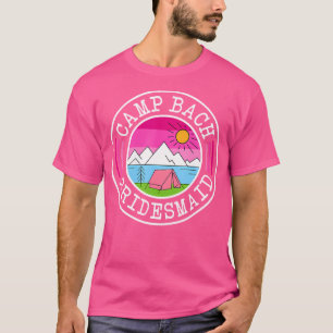 Kamp Bach Bruidsmeisje Bruid Squad Camping Vrijgez T-shirt