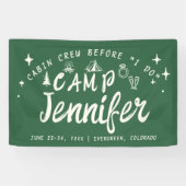 Kamp Bachelorette Cabin Crew I Do Hand getrokken B Spandoek (Horizontaal)