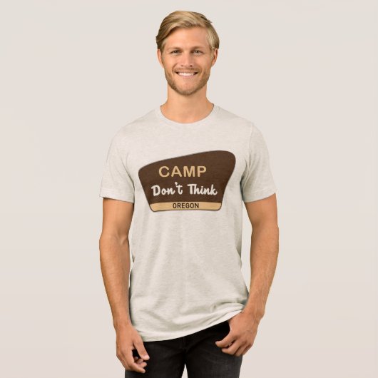 Kamp Don't Think Tri-Blend Shirt (Voorkant volledig)