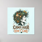 Kamp Haar Niet Scheren Canvas Afdruk (Voorkant)