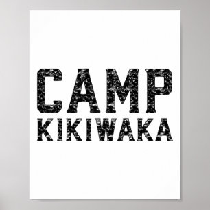 Kamp Kikiwaka Zomer Kamp Reünie Kampeer Trip  Poster