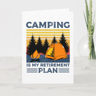 Kamp maken is mijn pensioenplan Grappig kampcadeau Kaart
