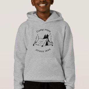Kamp meer stress minder Hoodie