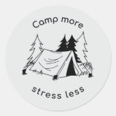 Kamp meer stress minder ronde sticker (Voorkant)