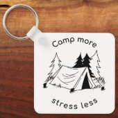 Kamp meer stress minder sleutelhanger (Voorkant)