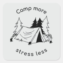 Kamp meer stress minder vierkante sticker