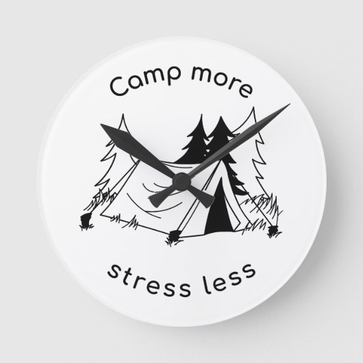 Kamp meer stress minder Wall Clock Ronde Klok (Voorkant)
