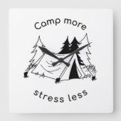 Kamp meer stress minder Wall Clock Vierkante Klok (Voorkant)