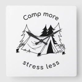 Kamp meer stress minder Wall Clock Vierkante Klok