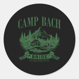 Kampeer Bach Bruid Wandel Kamp Bachelorette Feestj Ronde Sticker