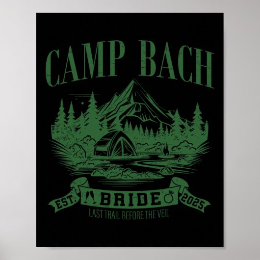 Kampeer Bach Bruid Wandeltocht Camping Bachelorett Poster (Voorkant)
