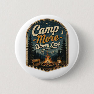 Kampeer Meer, Maak Je Minder Zorgen – Vintage Kamp Ronde Button 5,7 Cm