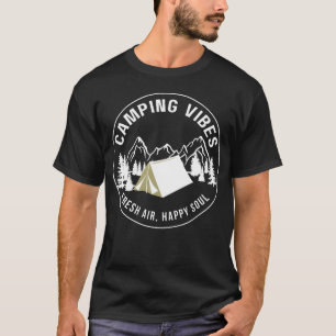 kampeer sfeer frisse lucht gelukkige ziel vriend t-shirt