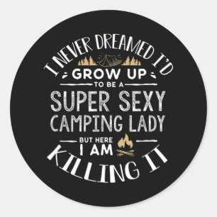 Kampeer shirt vrouwen vrouw kampeerder Rv kampeer Ronde Sticker