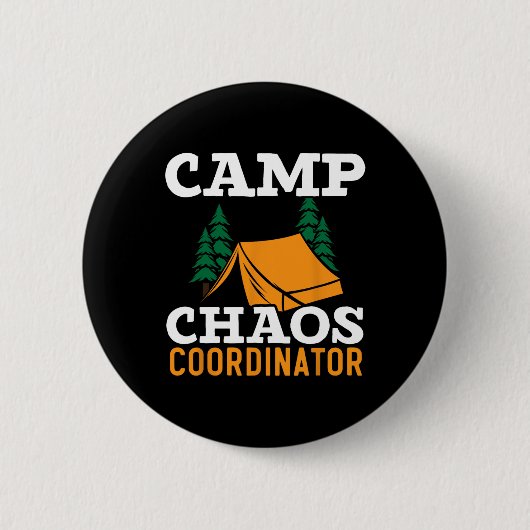 Kampeerchaos Coördinator Kampeerploeg Kampdirecteu Ronde Button 5,7 Cm (Voorkant)
