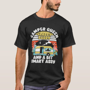 Kampeerkoningin Classy Sassy Slimme Assy Grappige T-shirt