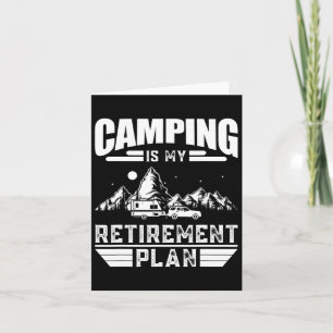 Kampement Is Mijn Pensioenplan Funny Camping Liefh Kaart