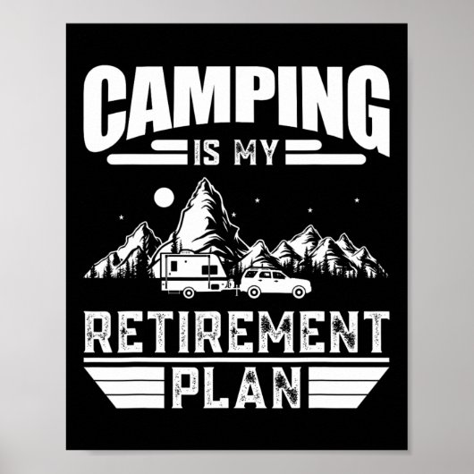 Kampement Is Mijn Pensioenplan Funny Camping Liefh Poster (Voorkant)