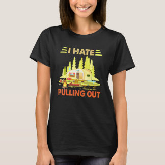 Kampen Ik haat het uittrekken van retro camper rei T-shirt
