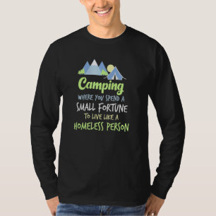 Kampen waar je een klein vermogen uitgeeft t-shirt