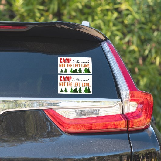 Kamperen in de Bossen Niet de linkerrijstrook Sticker (Auto Zijkant)