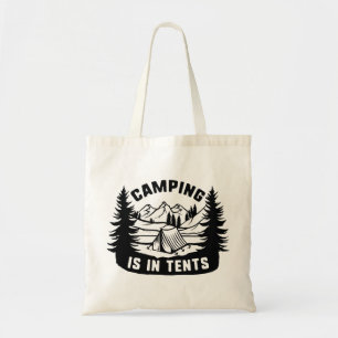 Kamperen Is In Tent Tote Bag