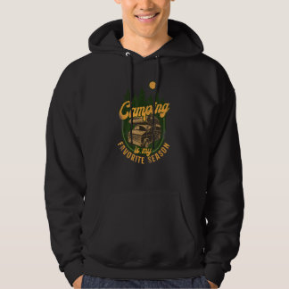 Kamperen Is Mijn Favoriete Seizoen Motorhome Campe Hoodie