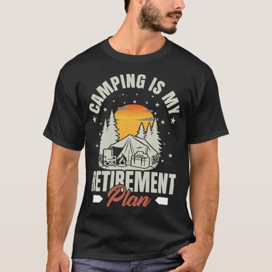Kamperen is mijn pensioenplan Funny Camper Camp T-shirt (Voorkant)