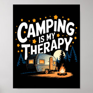 Kamperen is mijn therapie poster