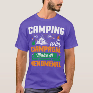 kamperen met champagne maakt het fenomenaal meisje t-shirt