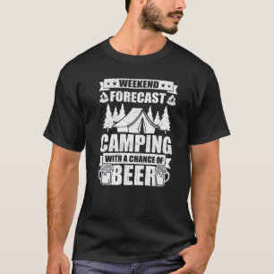 Kamperen met een kans op Drink bierkampeerauto T-shirt