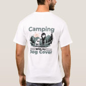 Kamperen met mijn hond: avontuurlijk T-shirt (Achterkant)